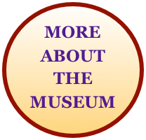 MORE ABOUT THE
MUSEUM