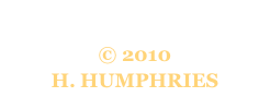 
© 2010
H. HUMPHRIES 